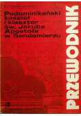 Podominikański kościół  i klasztor Apostoła w Sandomierzu