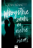 Wszystkie znaki na niebie i ziemi
