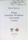 Książę Stanisław Herakliusz Lubomirski i artyści