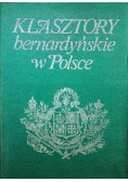 Klasztory bernardyńskie w Polsce
