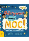 Tak! Odkrywam swoją Moc!