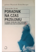 Poradnik na czas przełomu