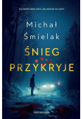 Śnieg przykryje