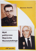 Myśł polityczna Wojciecha Wasiutyńskiego