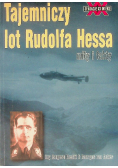 Tajemniczy lot Rudolfa Hessa mity i fakty