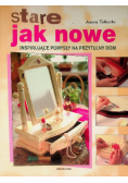 Stare jak nowe