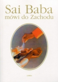 Sai Baba mówi do Zachodu