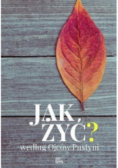 Jak żyć? według Ojców Pustyni