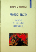 Prorok i Błazen Szkice z teologii narracji