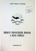 Biskup Franciszek Hodur i jego dzieło