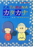 Katakana kana na wesoło