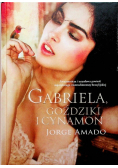 Gabriela, goździki i cynamon
