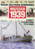 Okręty podwodne typu Wilk Tom 36