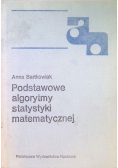Podstawowe algorytmy statystyki matematycznej