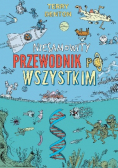Niesamowity przewodnik po wszystkim