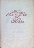 Listy Krzysztofa Opalińskiego do brata Łukasza