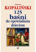 125 baśni do opowiadania dzieciom