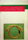 Sztuka złotnicza starożytnej Italii