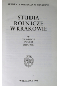 Studia Rolnicze W Krakowie w XXX lecie Polski ludowej