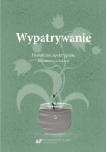 Wypatrywanie. Filozoficzne aspekty języka