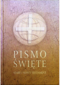 Pismo Święte Stary i Nowy Testament