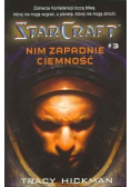 Nim zapadnie ciemność