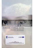 Biegnąca z wilkami