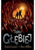 Tunele głębiej Tom 2