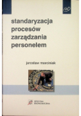 Standaryzacja procesów zarządzania personelem