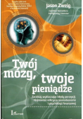 Twój mózg, twoje pieniądze