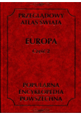 Przeglądowy atlas świata Europa Część 2