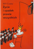 Życie i upadek prawie wszystkich