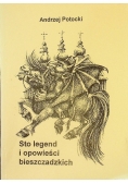 Sto legend i opowieści bieszczadzkich