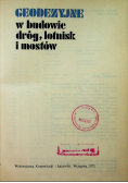 Pomiary geodezyjne w budowie dróg lotnisk i mostów