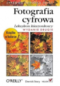 Fotografia cyfrowa. Leksykon kieszonkowy wydanie 2
