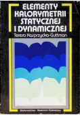 Elementy kalorymetrii statycznej i dynamicznej