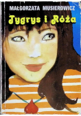 Tygrys i Róża