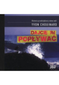 Dajcie im popływać