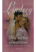 Dla siebie stworzeni