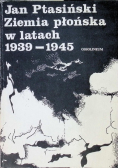 Ziemia płońska w latach 1939 - 1945