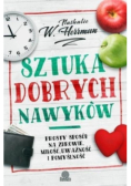 Sztuka dobrych nawyków