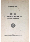 Szkice z życia wielkopolski w siedemnastym wieku, 1925 r.