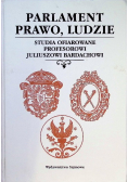 Parlament, prawo, ludzie
