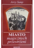 Miasto magicznych przestrzeni