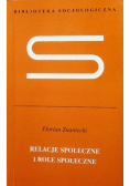 Relacje społeczne i role społeczne