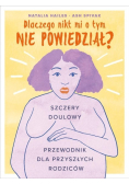 Dlaczego nikt mi tego nie powiedział