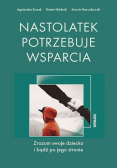 Nastolatek potrzebuje wsparcia