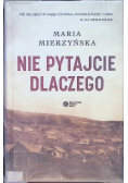 Nie pytajcie dlaczego