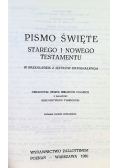Pismo Święte Starego i Nowego Testamentu