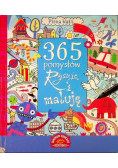 365 pomysłów Rysuję i maluję